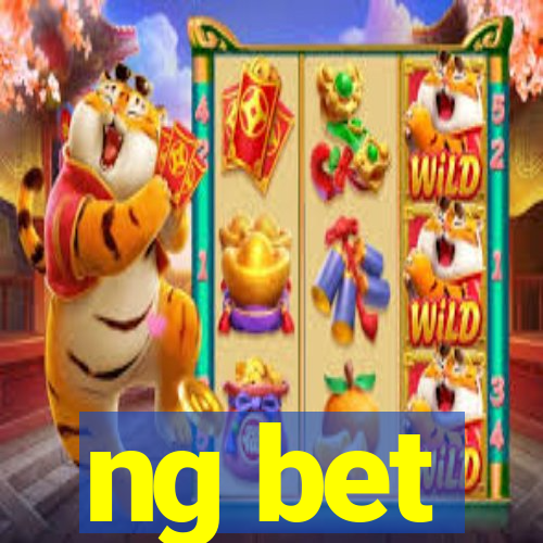 ng bet